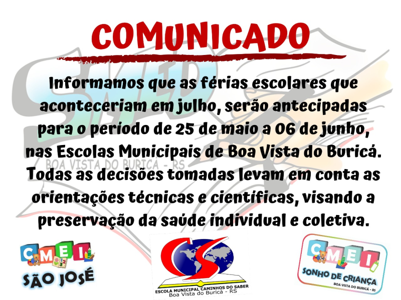 PERÍODO DE FÉRIAS ESCOLARES SERÁ ANTECIPADO E INICIA NO DIA 25 DE MAIO